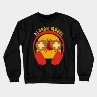 Bloody Mabel X - OMITB Crewneck Sweatshirt